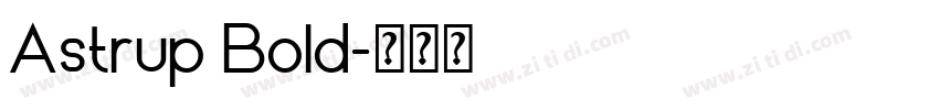 Astrup Bold字体转换